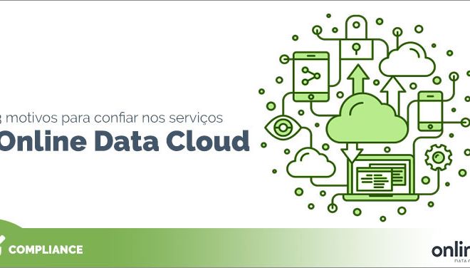 3 motivos para confiar nos serviços da Online Data Cloud